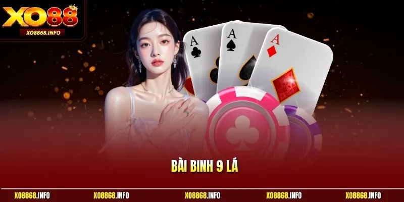 Bài binh 9 lá