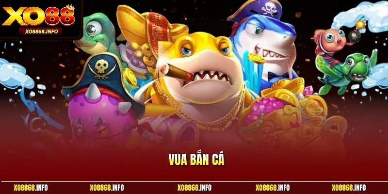 Vua bắn cá