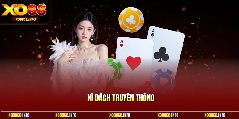 Xì dách truyền thống